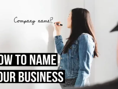 Ins and Outs of choosing Business Name